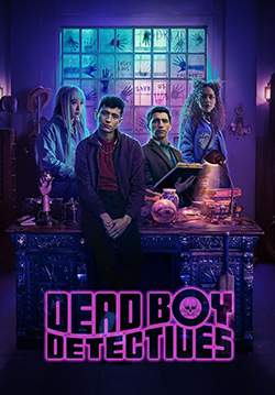 Dead Boy Detectives - คู่ซี้ผีนักสืบ (ซับไทย)