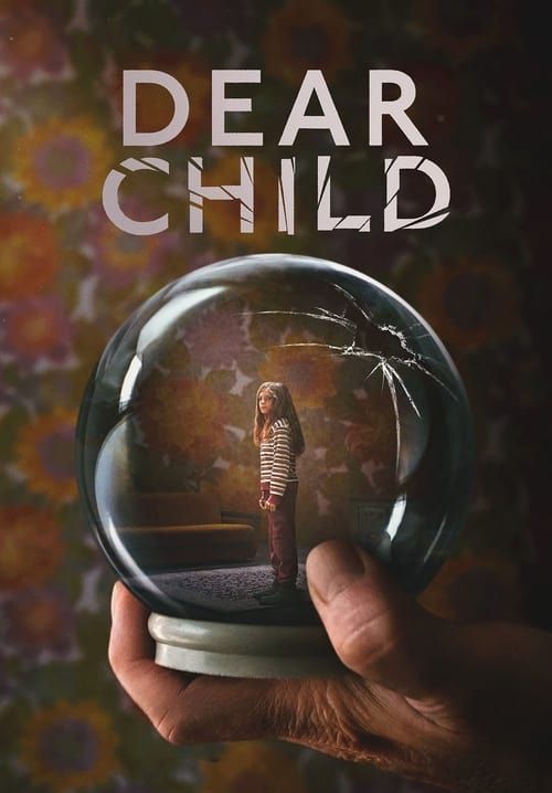 Dear Child - ลูกรัก (พากย์ไทย) (จบ)