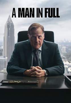A Man in Full - ผู้ชายเต็มตัว (พากย์ไทย) (จบ)