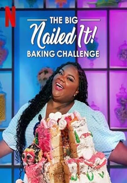 The Big Nailed It Baking Challenge - เนลด์ อิท ท้าทำขนมอบ (ซับไทย) (จบ)