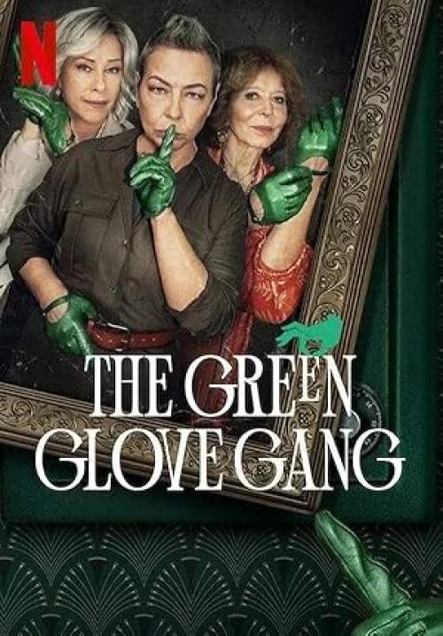 The Green Glove Gang - แก๊งถุงมือเขียว (ซับไทย) (StreamX)