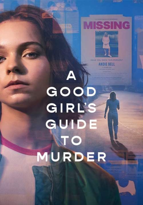 A Good Girl's Guide to Murder - คู่มือฆาตกรรมฉบับเด็กดี (พากย์ไทย) (StreamX)