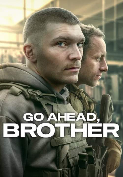 Go Ahead, Brother (Idz przodem, bracie) - ลุยเลยพวก! (ซับไทย) (StreamX)