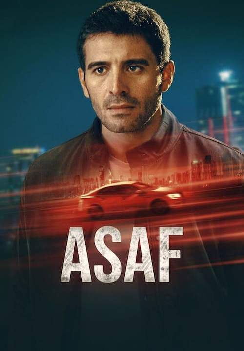 Asaf - อาซาฟ คนจริง (ซับไทย) (StreamX)