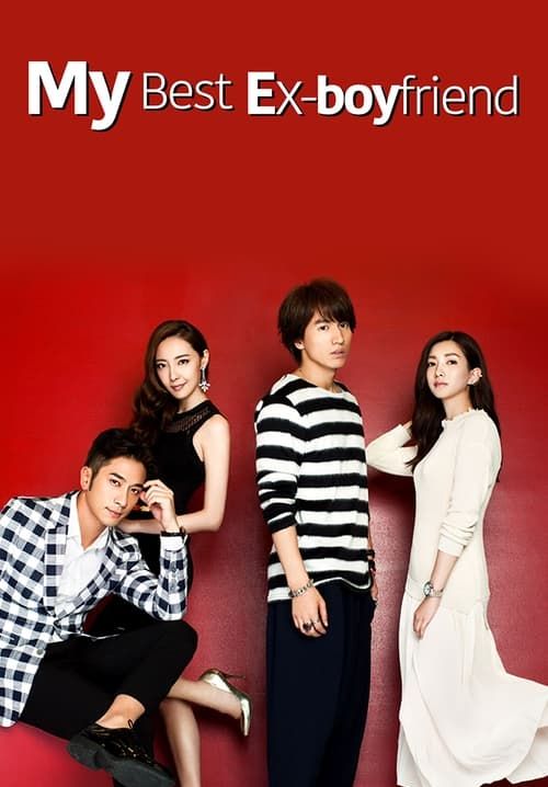 My Best Ex-Boyfriend - แฟนเก่าที่ดีที่สุดของฉัน (พากย์ไทย) (StreamX)