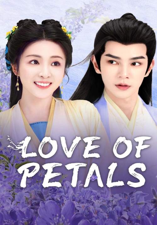Love of Petals - บุปผาพารัก (ซับไทย) (StreamX)