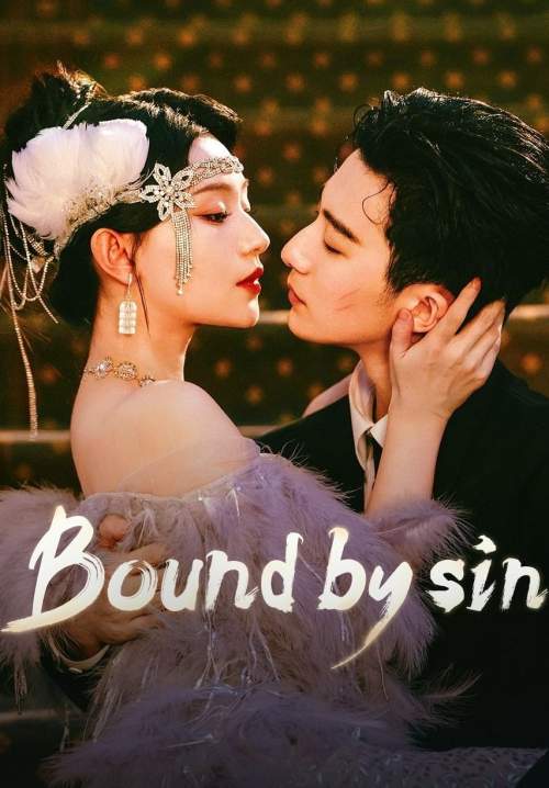 Bound by Sin - พันธะแห่งบาป (ซับไทย) (StreamX)