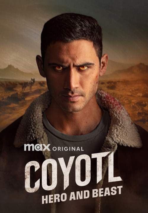 Cóyotl: Héroe y Bestia - โคโยต์ล อสูรร้ายยอดวีรบุรุษ (ซับไทย) (StreamX)