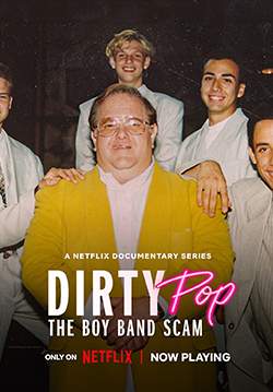 Dirty Pop: The Boy Band Scam - สิบแปดมงกุฎบอยแบนด์ (ซับไทย) (จบ)