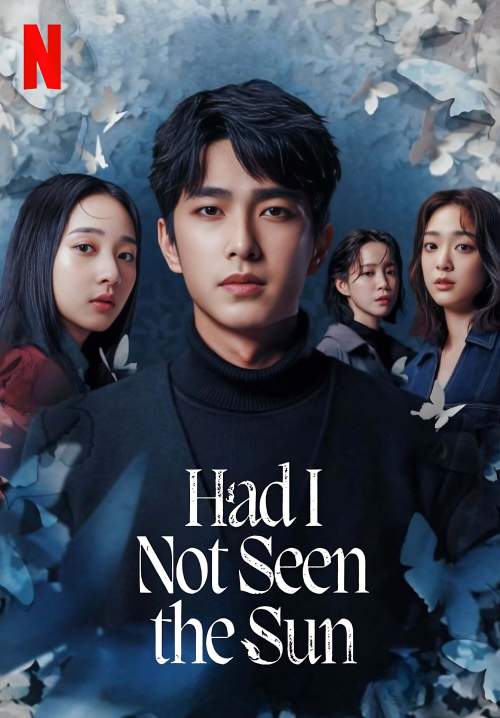 Had I Not Seen the Sun - หากโลกของฉันไม่มีตะวันให้เห็น (พากย์ไทย) (StreamX)