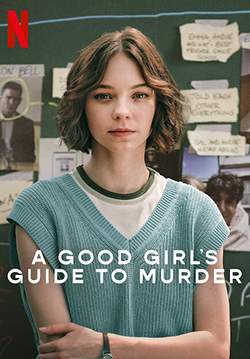 A Good Girl's Guide to Murder - คู่มือไขคดีฆาตกรรมฉบับเด็กดี (ซับไทย)