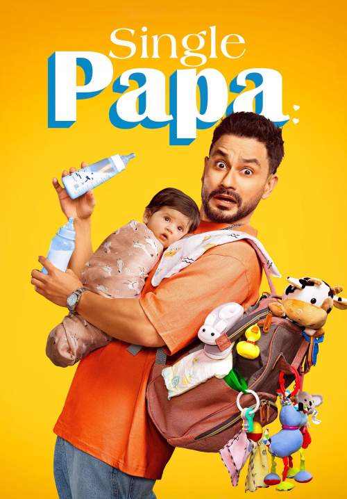 Single Papa - ป๊ะป๋าโสดสนิท (ซับไทย) (StreamX)