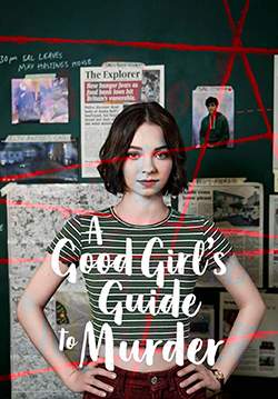 คู่มือไขคดีฆาตกรรมฉบับเด็กดี - A Good Girl's Guide to Murder (พากย์ไทย)