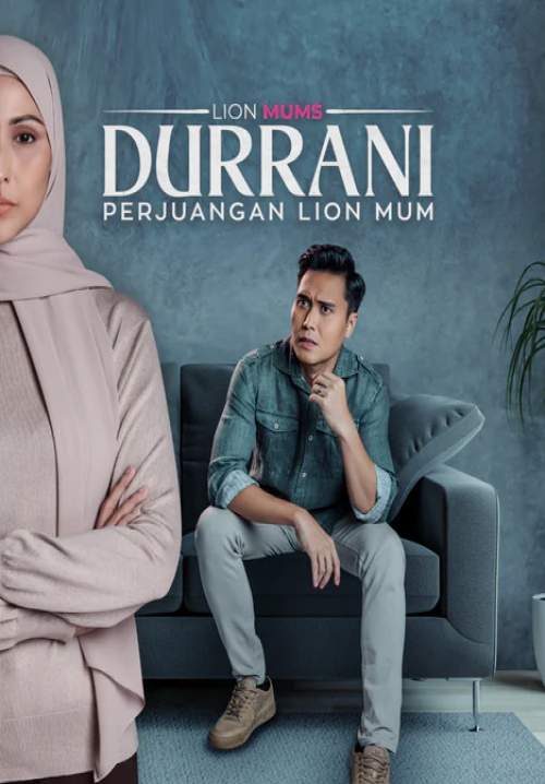 Durrani - Perjuangan Lion Mum (ซับไทย) (Stream X)