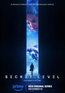 ซีเคร็ท เลเวล ด่านลับดักเซียน - Secret Level (พากย์ไทย)