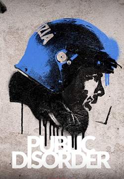 Public Disorder - ทีมปราบจลาจลคนโหด (ซับไทย)