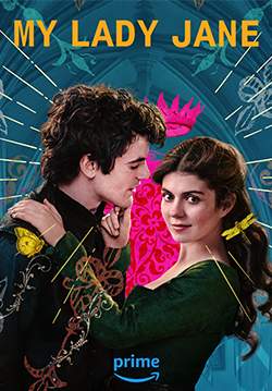 มายเลดี้เจน ราชินีลืมโลก - My Lady Jane (พากย์ไทย)
