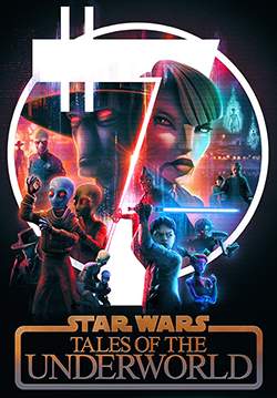 Star Wars: Tales of the Underworld (ซับไทย) (จบ)