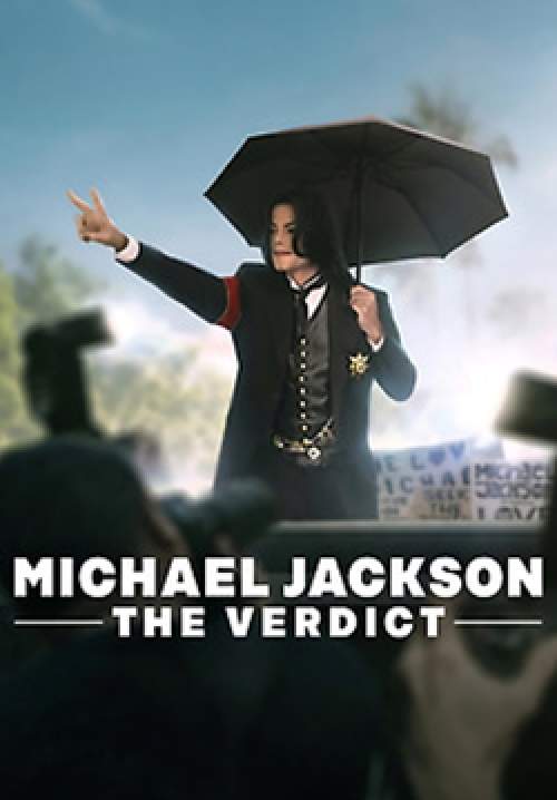 Michael Jackson: The Verdict - ไมเคิล แจ็กสัน: คำตัดสิน (ซับไทย) (จบ)