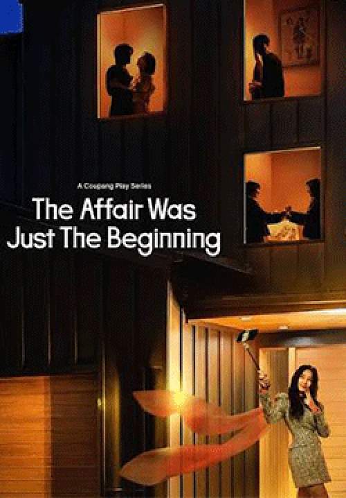 The Affair Was Just The Beginning - ชู้รักอำพรางเลือด(ซับไทย)(จบ)