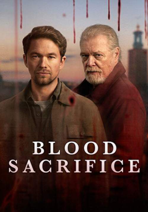 Blood Sacrifice - ฆาตกรรมสังเวยเลือด (ซับไทย)