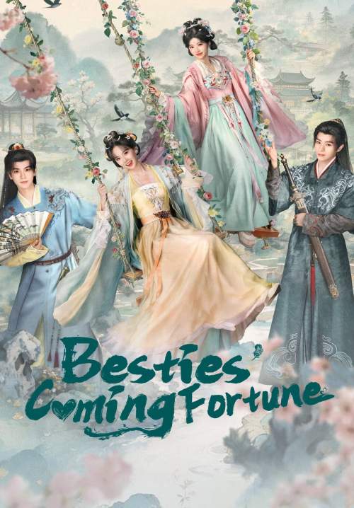 Besties Coming Fortune - คู่ซี้ทะลุมิติป่วนจวน (ซับไทย)
