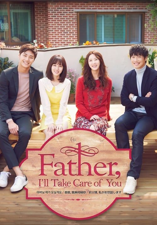 Father I'll Take Care of You (ซับไทย)(จบ)