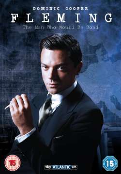Fleming: The Man Who Would Be Bond