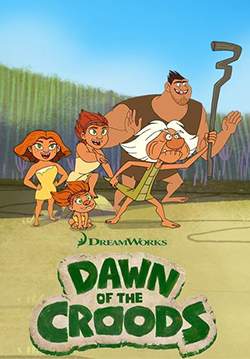 Dawn of the Croods - รุ่งอรุณของเหล่ามนุษย์ถ้ำ