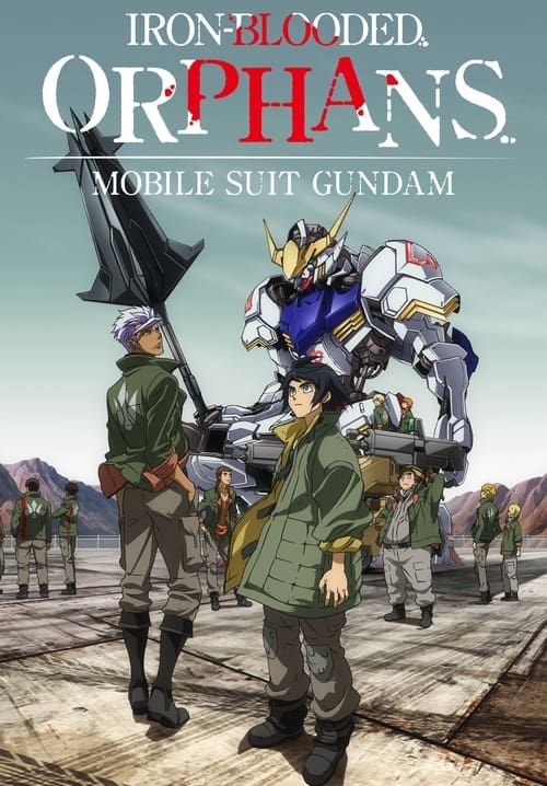 Mobile Suit Gundam: Iron-Blooded Orphans - โมบิลสูทกันดั้ม: ไอออน บลัด ออแฟนส์ (พากย์ไทย)