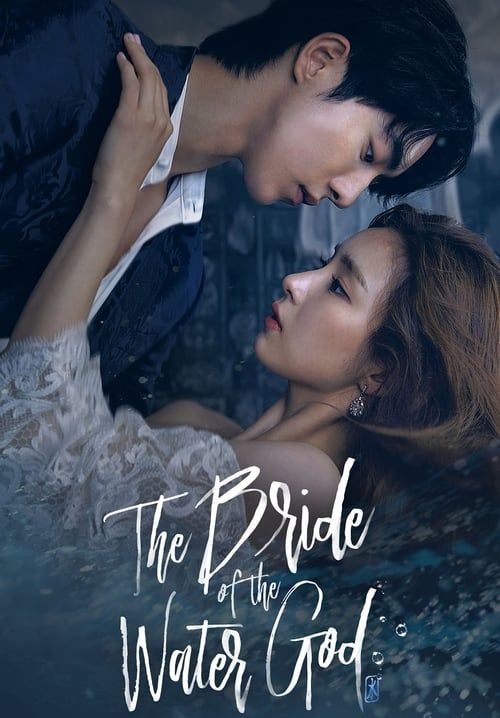 Bride of the Water God (ซับไทย)(จบ)