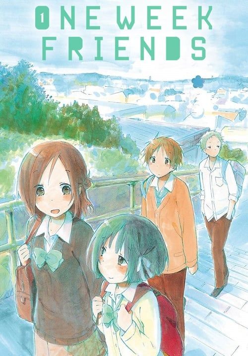 เธอกับฉัน เพื่อนกันหนึ่งสัปดาห์ - One Week Friends (Isshuukan Friends) (พากย์ไทย) (จบ)