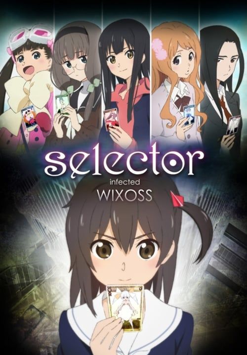 Selector Infected WIXOSS (ซับไทย) (จบ)