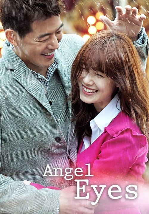 Angel Eyes - ขอมองรักด้วยหัวใจ (พากย์ไทย) (จบ)