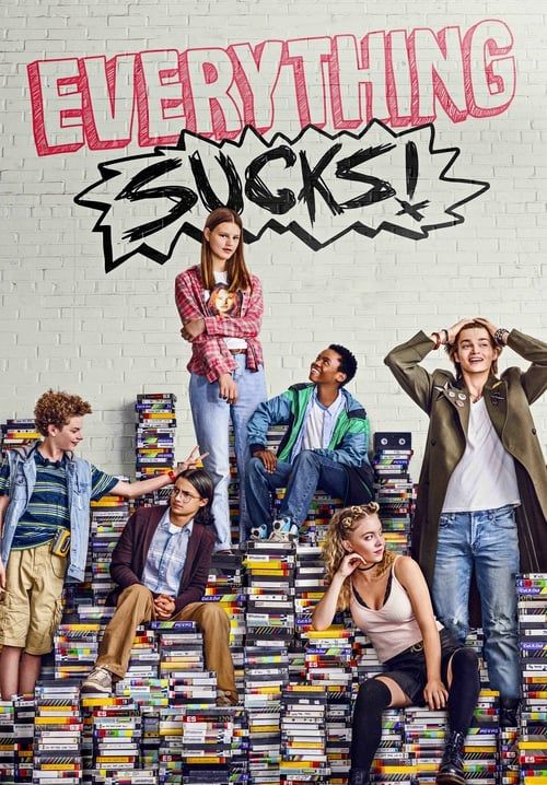 Everything Sucks! - อะไรๆก็ห่วย (ซับไทย) (จบ)