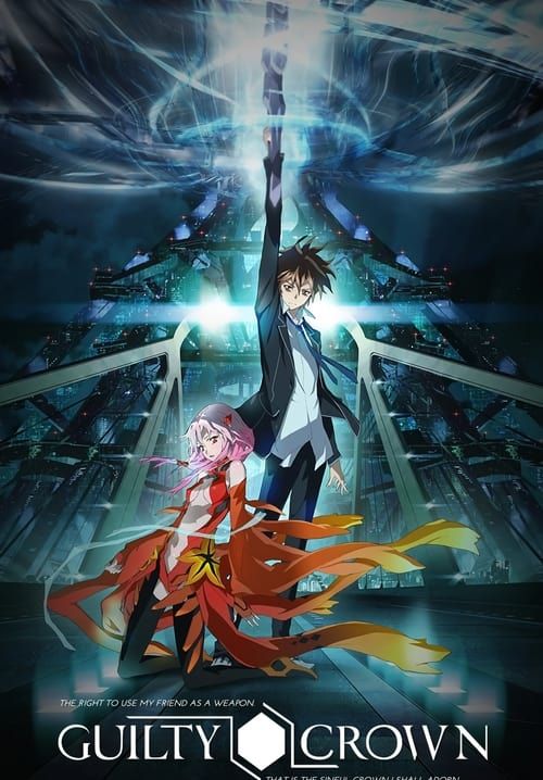 Guilty Crown - ปฏิวัติหัตถ์ราชัน (พากย์ไทย) (จบ)
