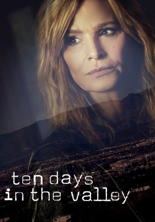 Ten Days in the Valley - 10 วันล่าปมสาบสูญ (พากย์ไทย)