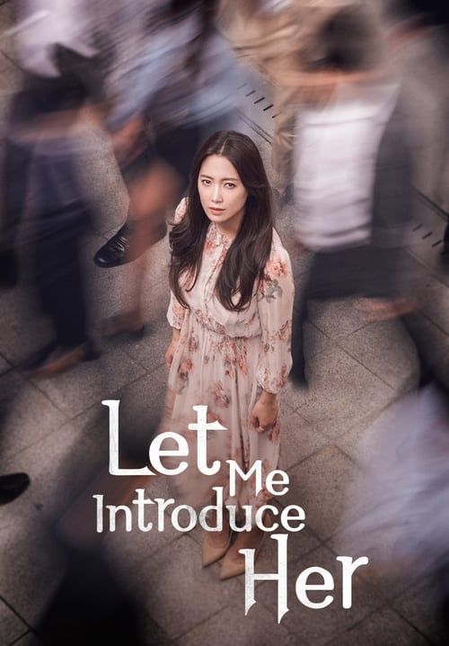 Let Me Introduce Her (ซับไทย) (จบ)