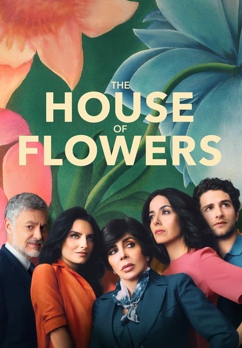 The House of Flowers - บ้านดอกไม้ (ซับไทย)