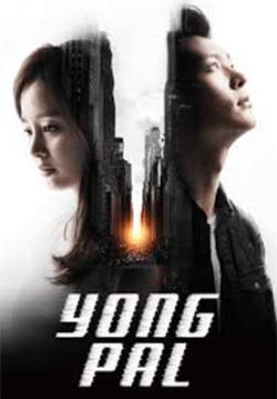 Yong Pal (ซับไทย) (จบ)