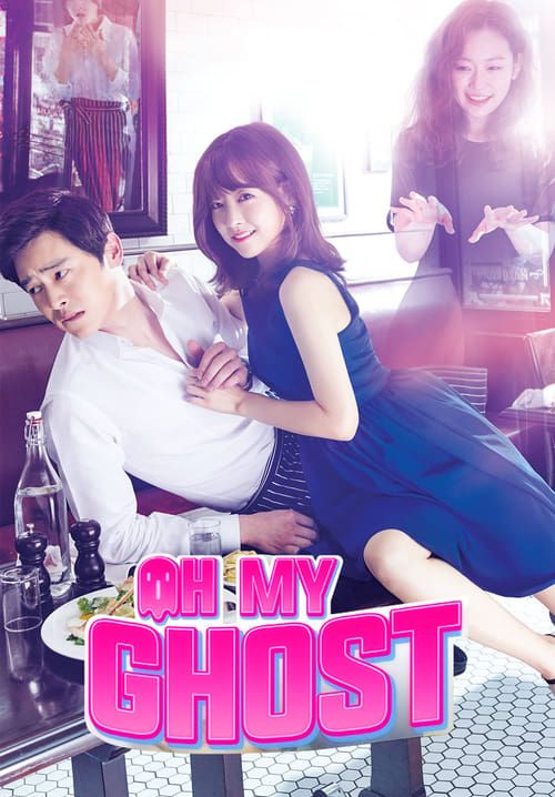 Oh My Ghost - รักนี้ผีขอป่วน (พากย์ไทย) (จบ)