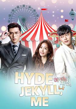 Hyde, Jekyll and I - รักสามเส้าเรา 2 คน (ซับไทย) (จบ)