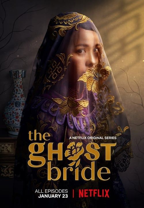 The Ghost Bride - เจ้าสาวเซ่นศพ (พากย์ไทย)