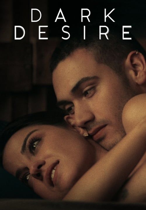 Dark Desire - ปรารถนาในเงามืด (ซับไทย)