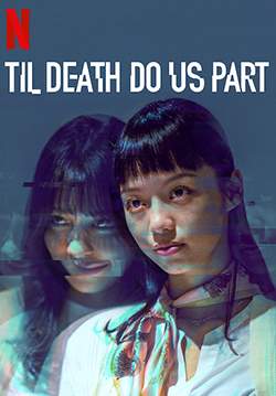 Til Death Do Us Part - จนกว่าความตายจะพราก (ซับไทย) (จบ)