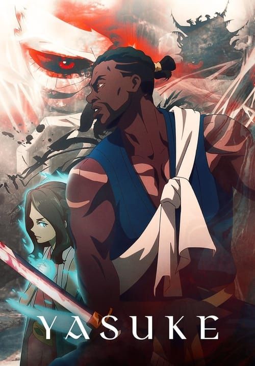 Yasuke - ยาสึเกะ ซามูไรแอฟริกา (พากย์ไทย)