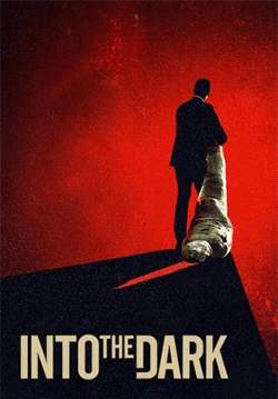 Into the Dark - สุขสันต์เทศกาลสยอง(พากย์ไทย)