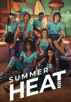 Summer Heat (Temporada de Verão) (ซับไทย)