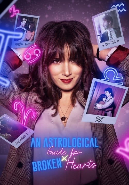 An Astrological Guide for Broken Hearts - คำแนะนำตามราศีสำหรับคนอกหัก (ซับไทย)
