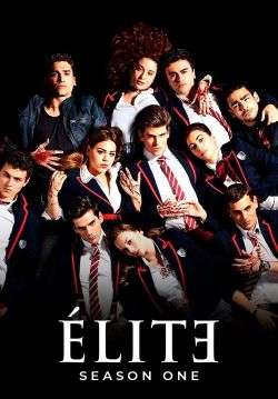 Elite - เล่ห์ร้ายเกมไฮโซ (พากย์ไทย)